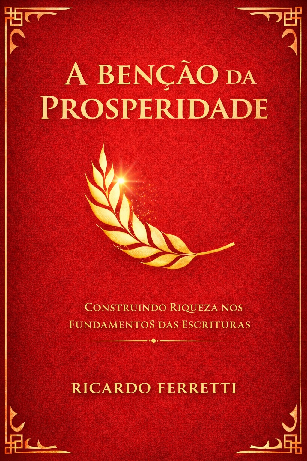 A Bênção da Prosperidade